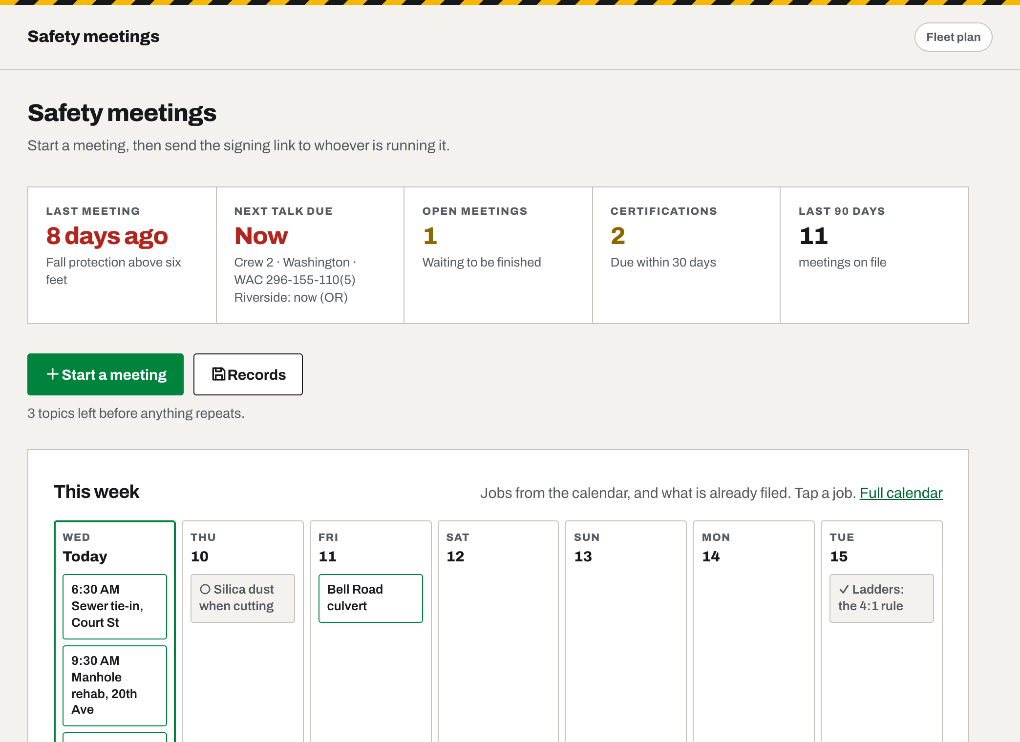 The Safety meetings tab: last meeting, next talk due, open meetings, a Start a meeting button, this week's jobs and recent meetings