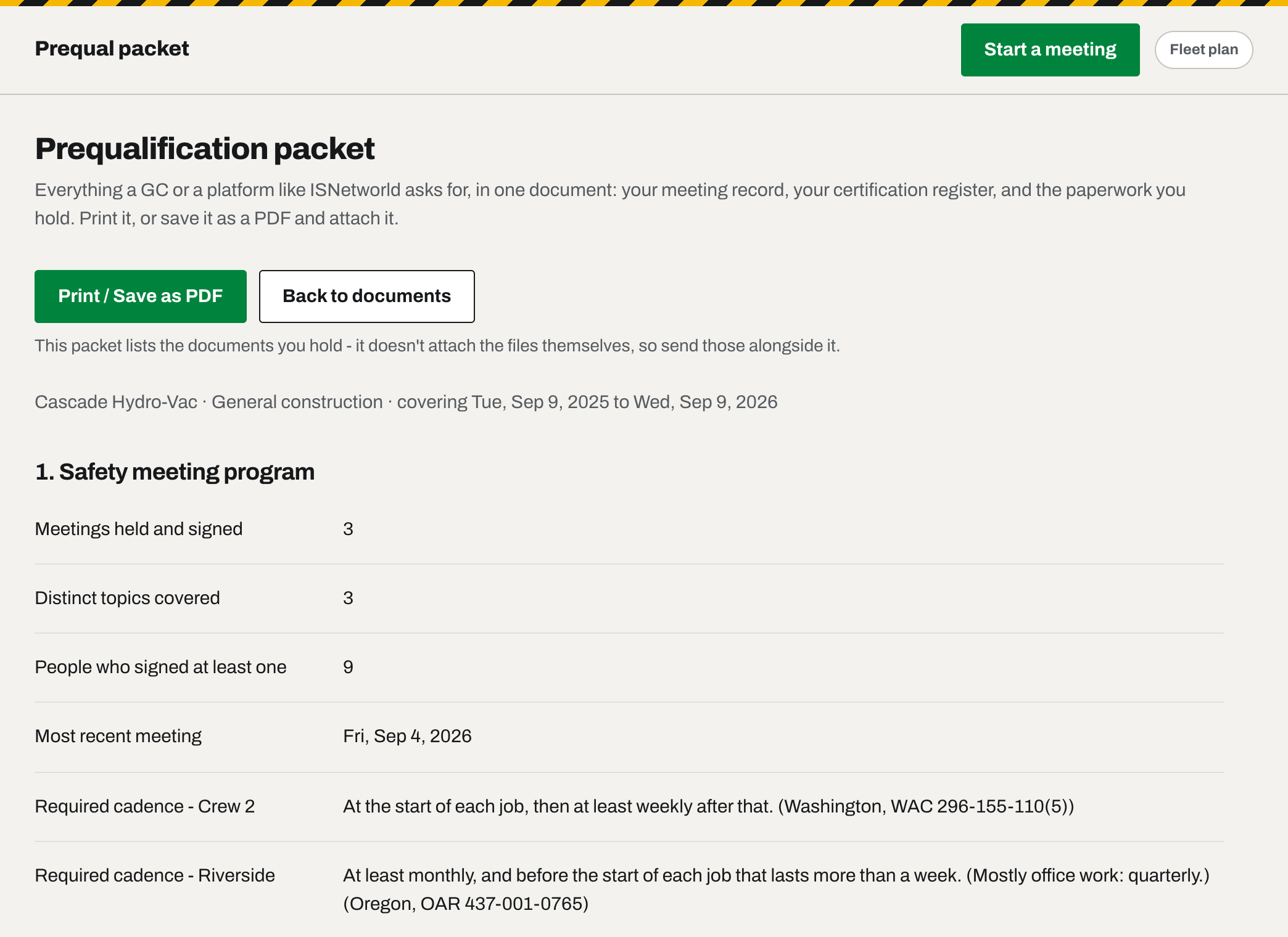 The Prequal packet: safety meeting program, meeting log and job safety analyses with verify codes