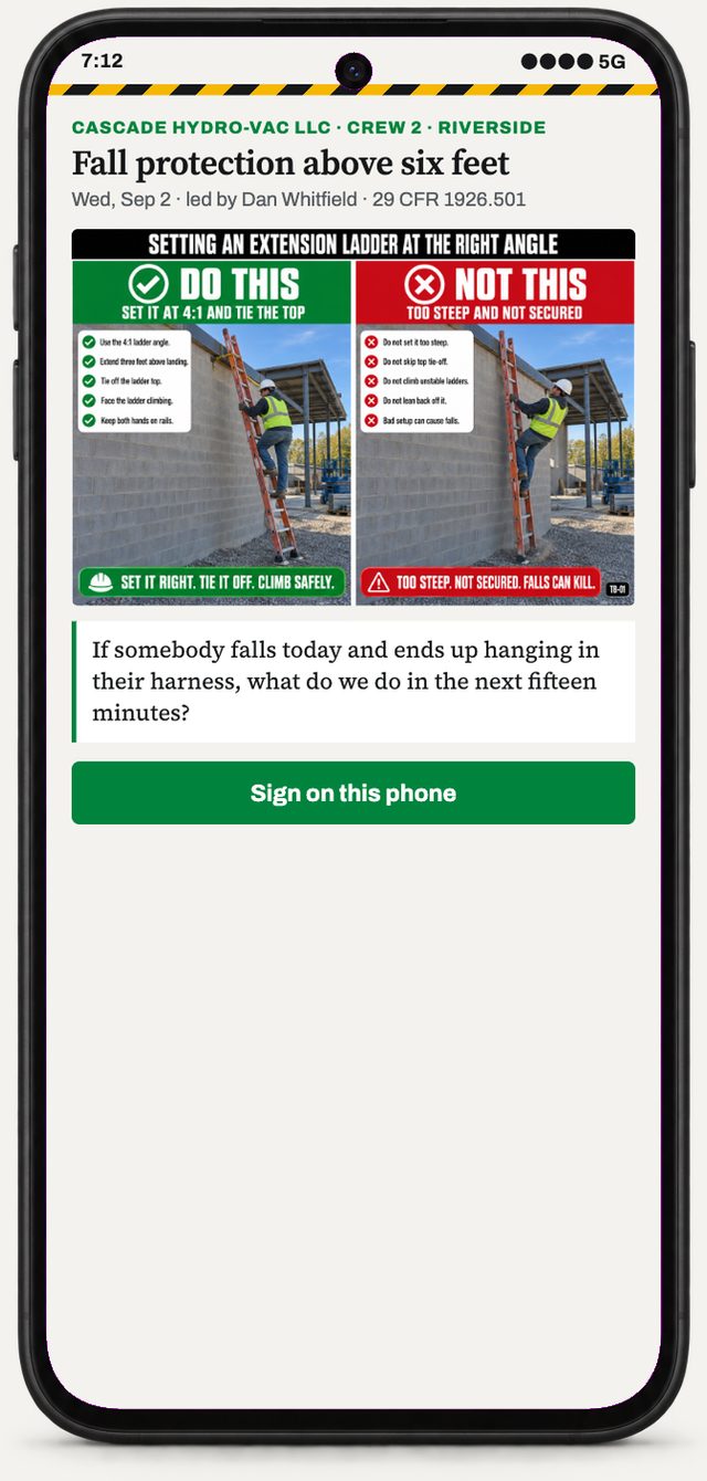 The weekly talk on a crew member's phone: the placard, the question and the sign button
